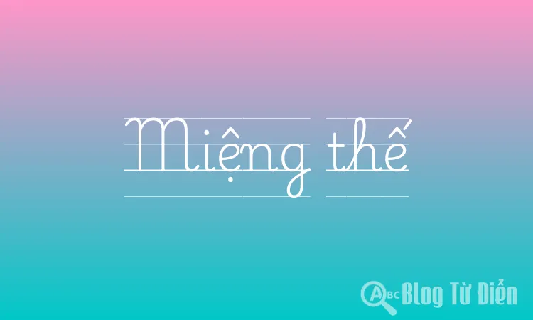 Miệng thế