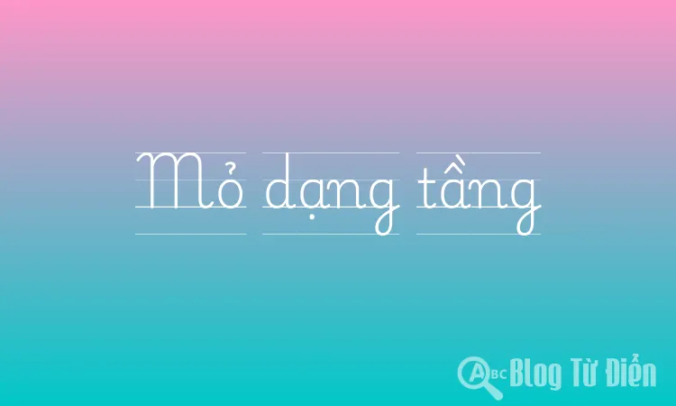 Mỏ dạng tầng