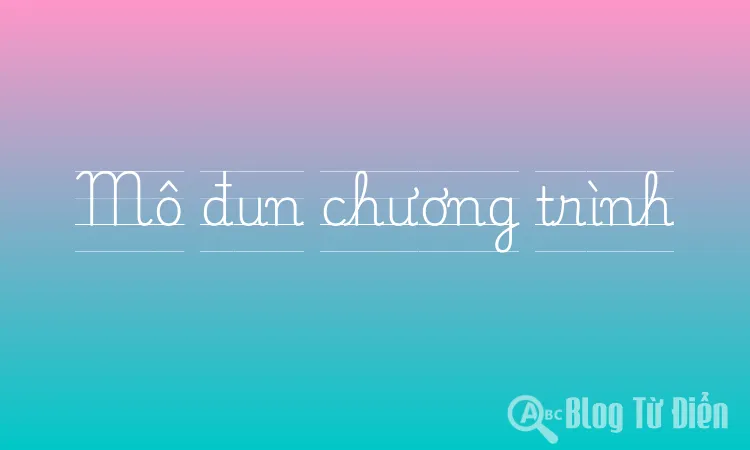Mô đun chương trình