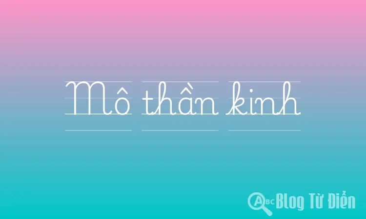 Mô thần kinh