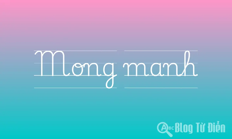 Mong manh