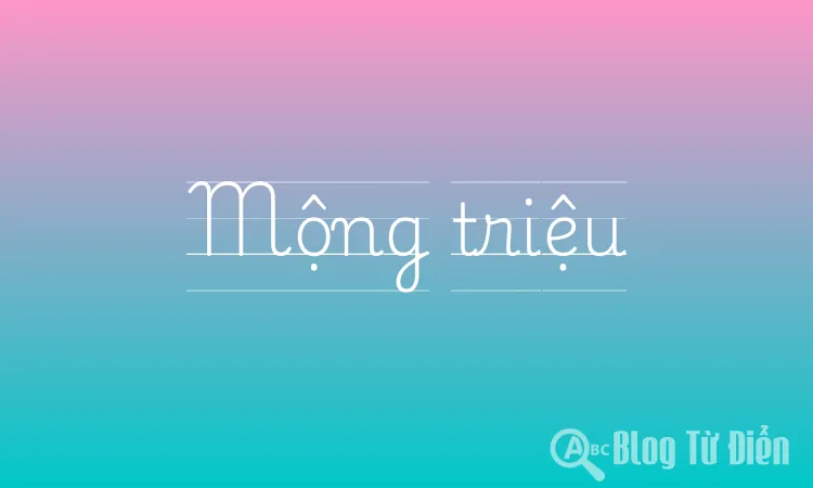 Mộng triệu