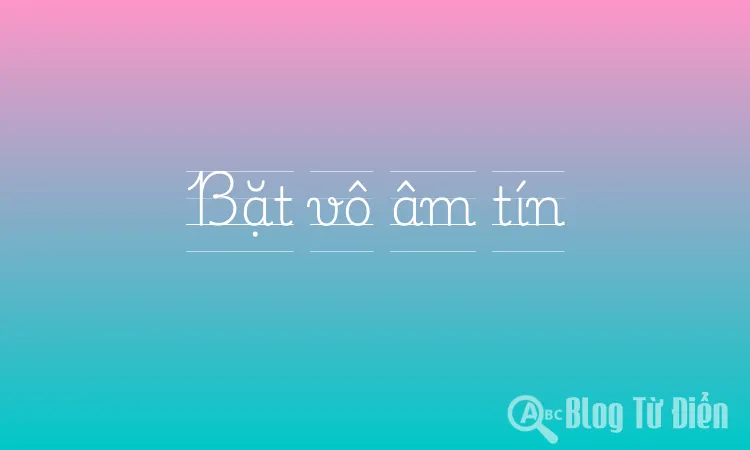 Bặt vô âm tín