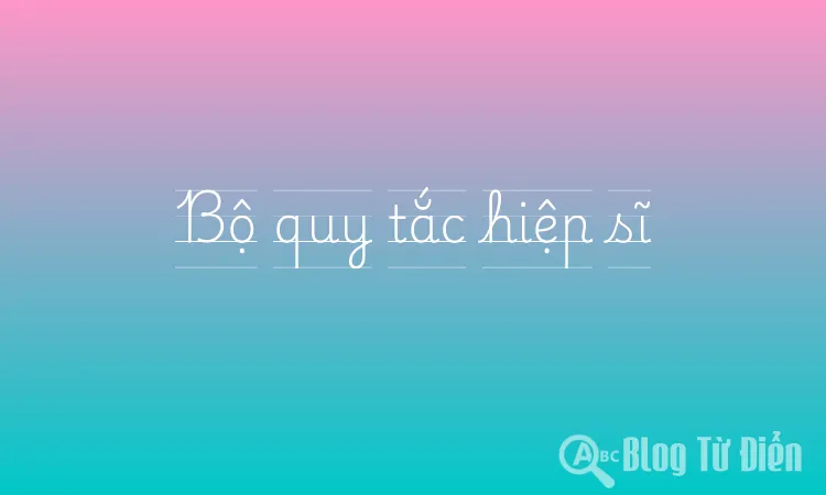 Bộ quy tắc hiệp sĩ