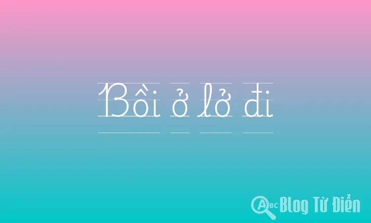 Bồi ở lở đi
