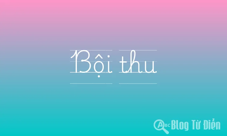 Bội thu
