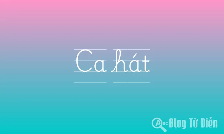 Ca hát
