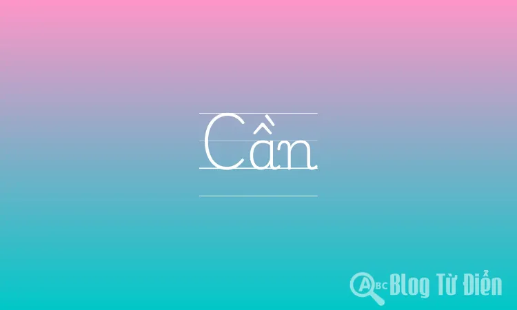 Cần