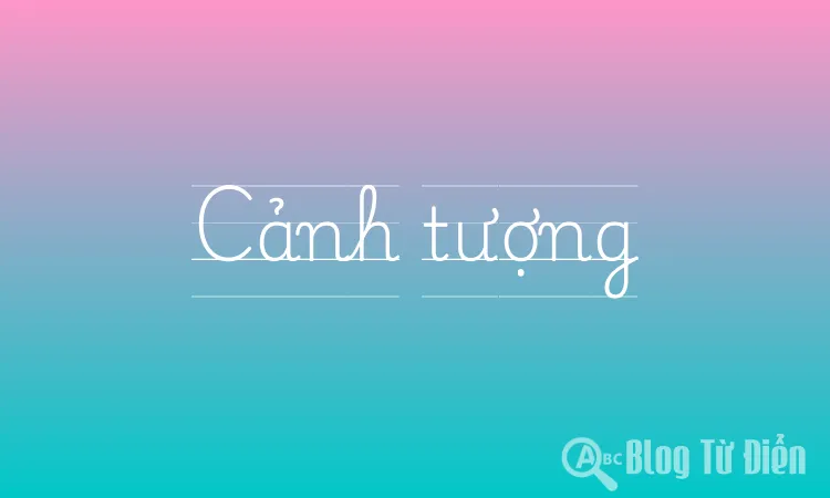 Cảnh tượng