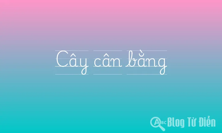 Cây cân bằng