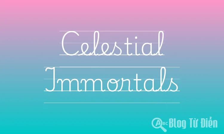 Celestial Immortals
