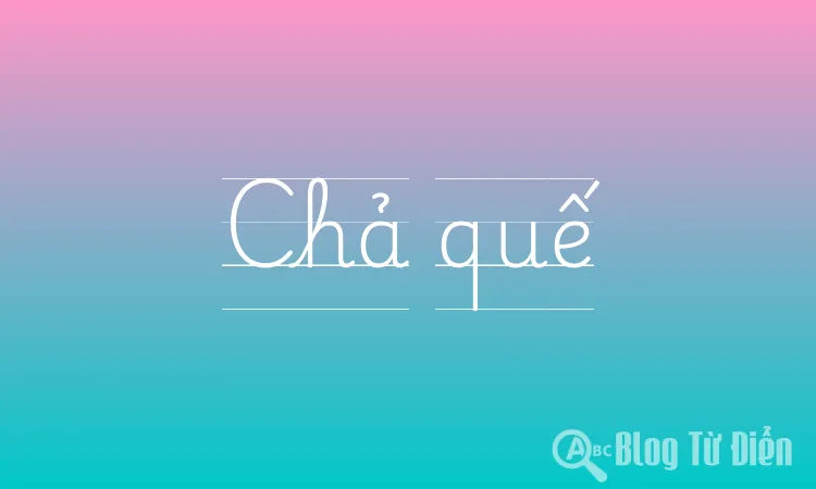 Chả quế