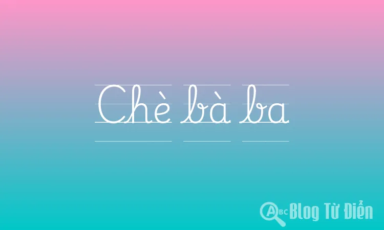 Chè bà ba