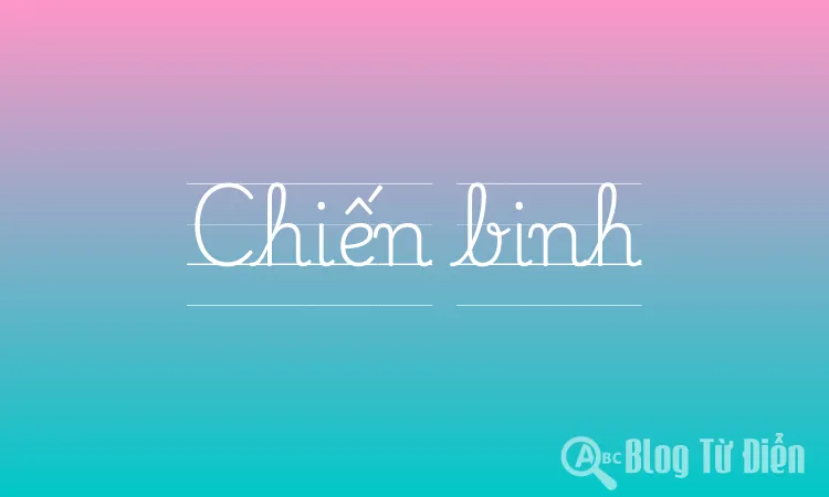Chiến binh