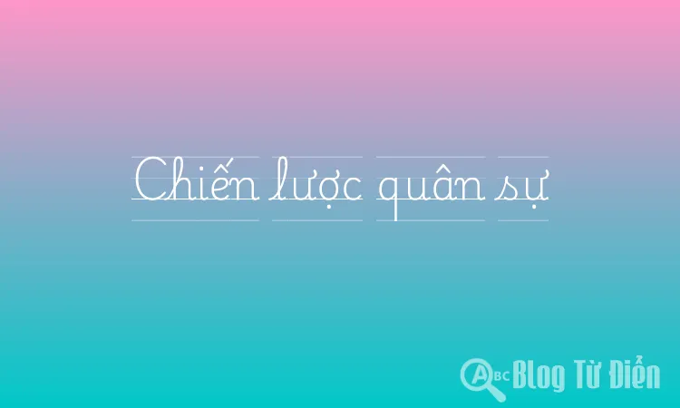 Chiến lược quân sự