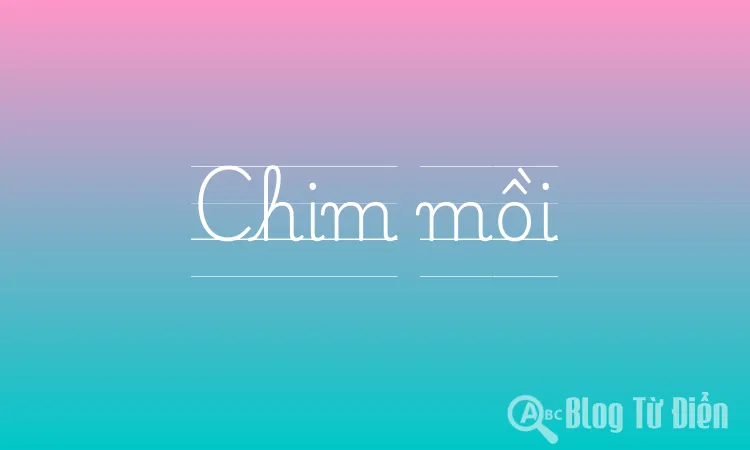 Chim mồi
