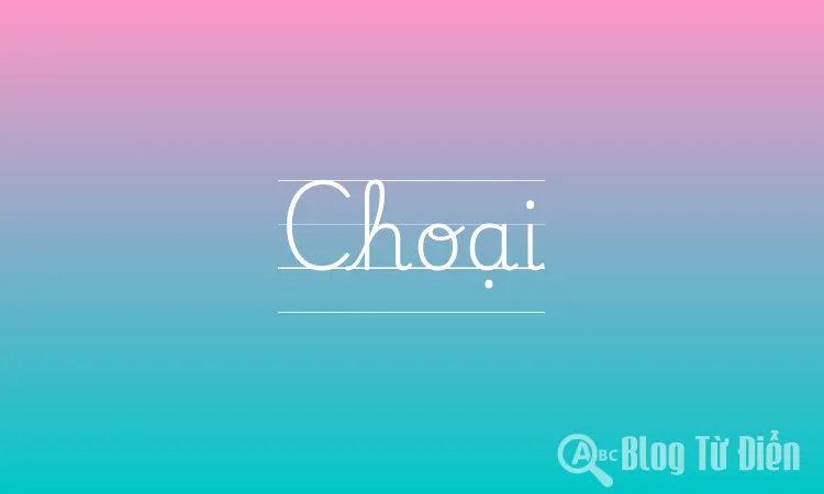 Choại