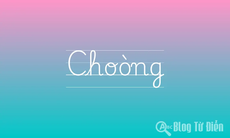 Choòng