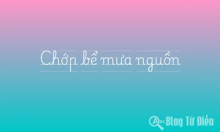 Chớp bể mưa nguồn