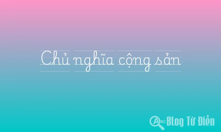 Chủ nghĩa cộng sản