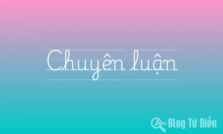 Chuyên luận