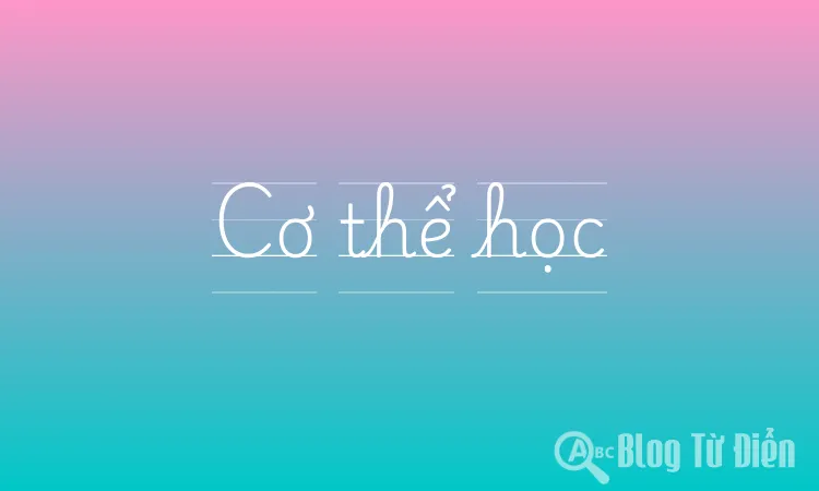 Cơ thể học