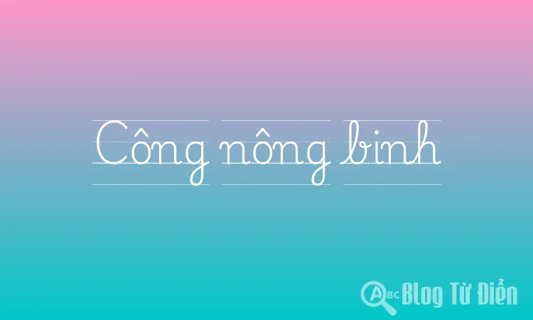 Công nông binh