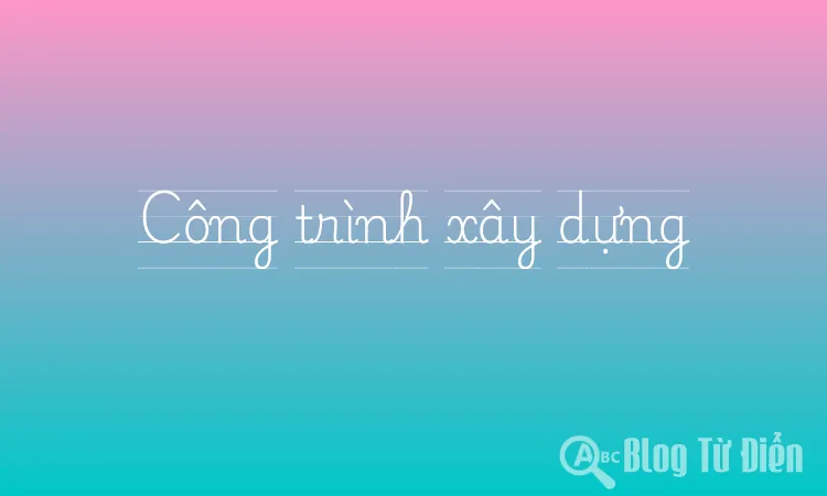 Công trình xây dựng