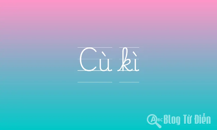 Cù kì