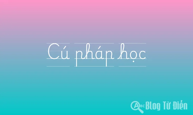 Cú pháp học