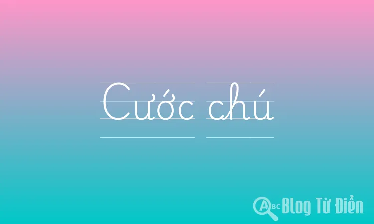 Cước chú