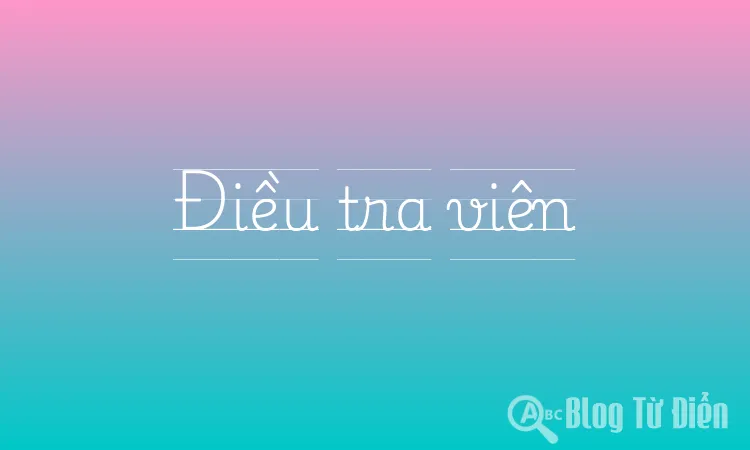 Điều tra viên