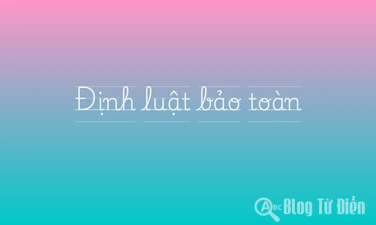 Định luật bảo toàn