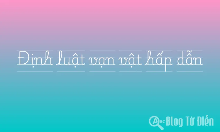 Định luật vạn vật hấp dẫn