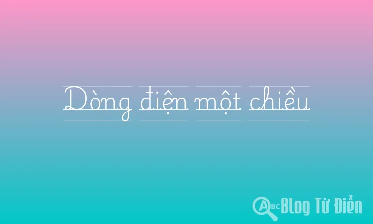 Dòng điện một chiều