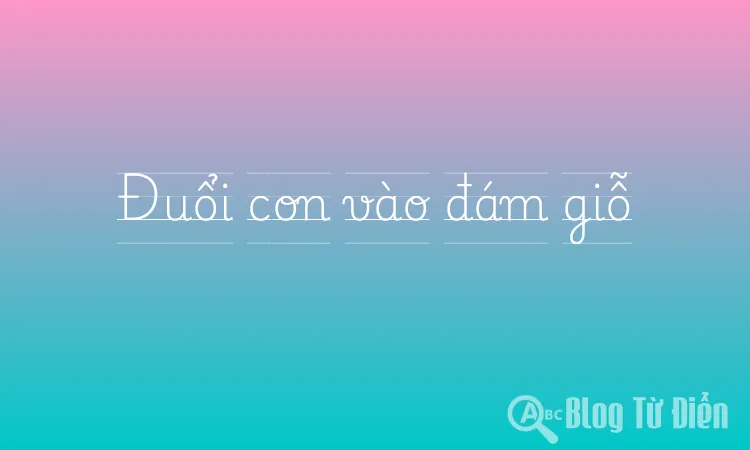 Đuổi con vào đám giỗ