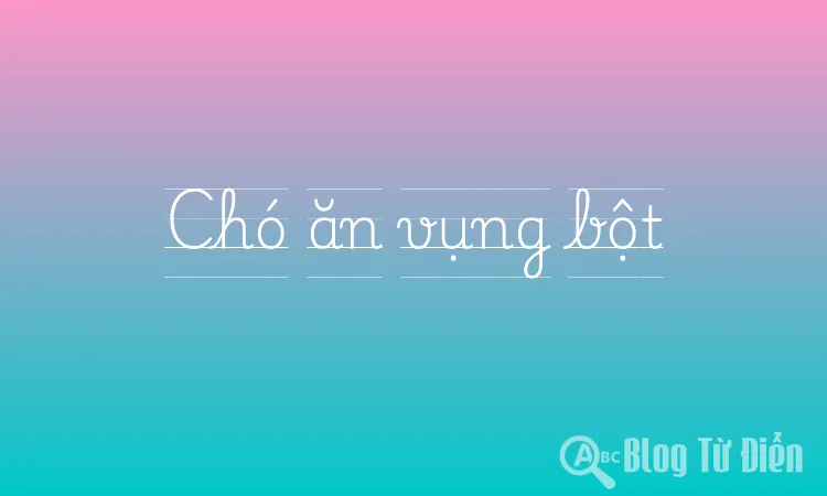 Chó ăn vụng bột