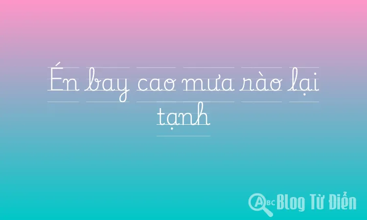 Én bay cao mưa rào lại tạnh