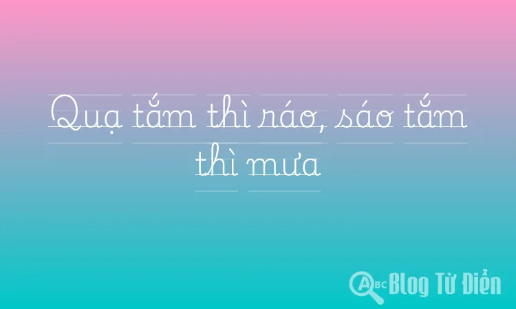 Quạ tắm thì ráo, sáo tắm thì mưa