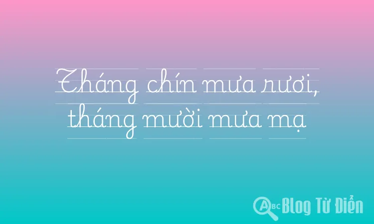 Tháng chín mưa rươi, tháng mười mưa mạ