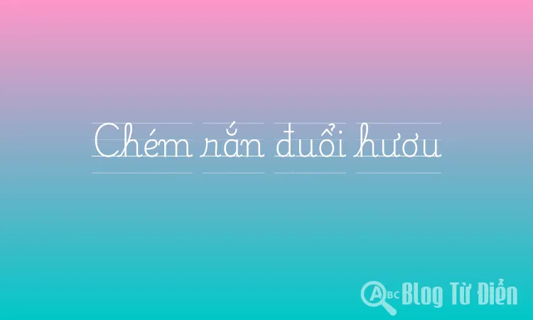 Chém rắn đuổi hươu