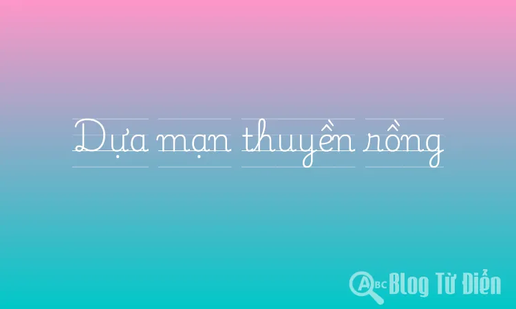 Dựa mạn thuyền rồng