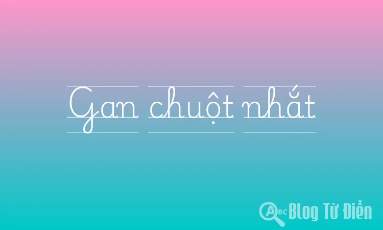 Gan chuột nhắt