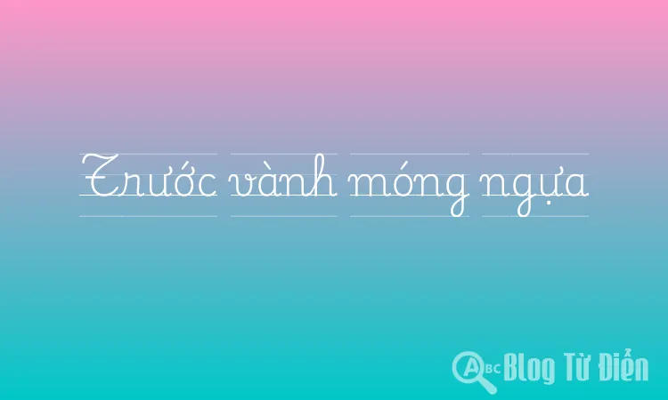 Trước vành móng ngựa